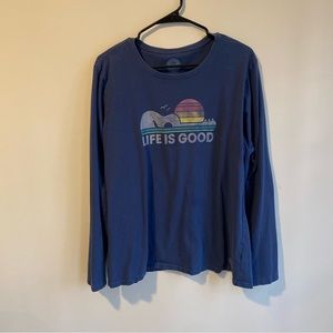 Life Is Good Long Sleeve Shirt